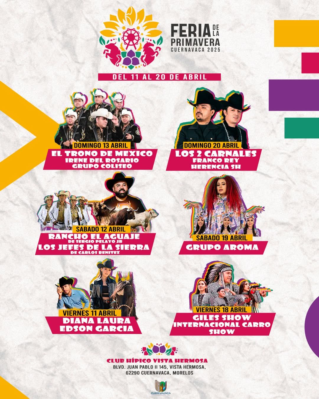 Cartelera artística Feria de la Primavera Cuernavaca 2025