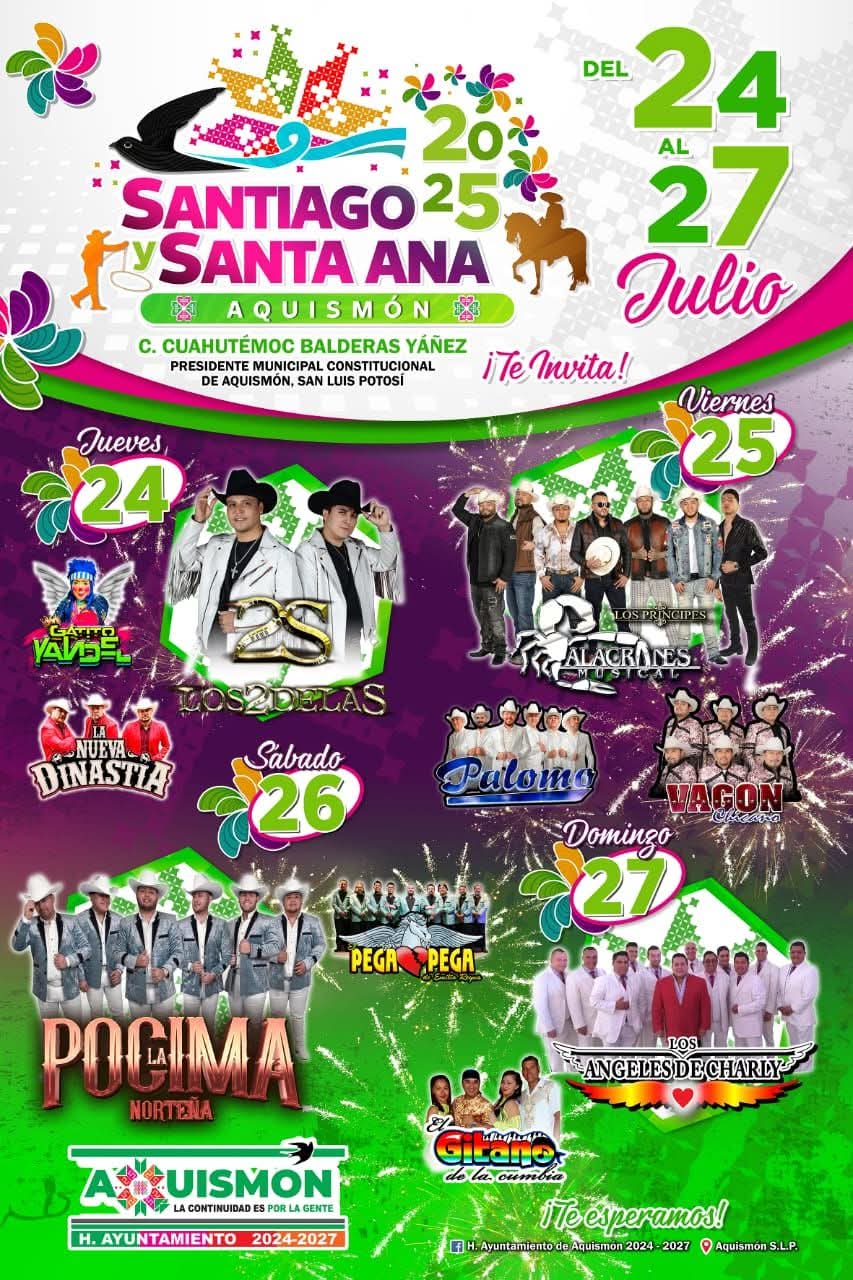 Cartelera artística - Feria Santiago y Santa Ana Aquismón 2025