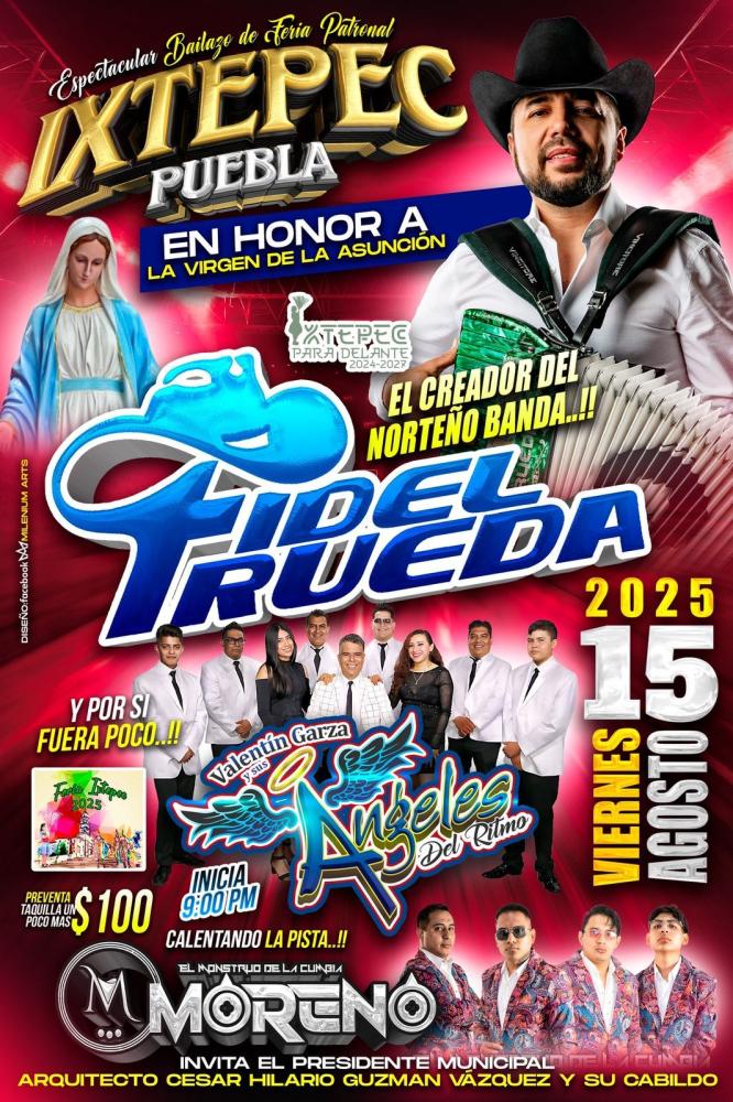 Fidel Rueda en la Feria Patronal Ixtepec Puebla 2025