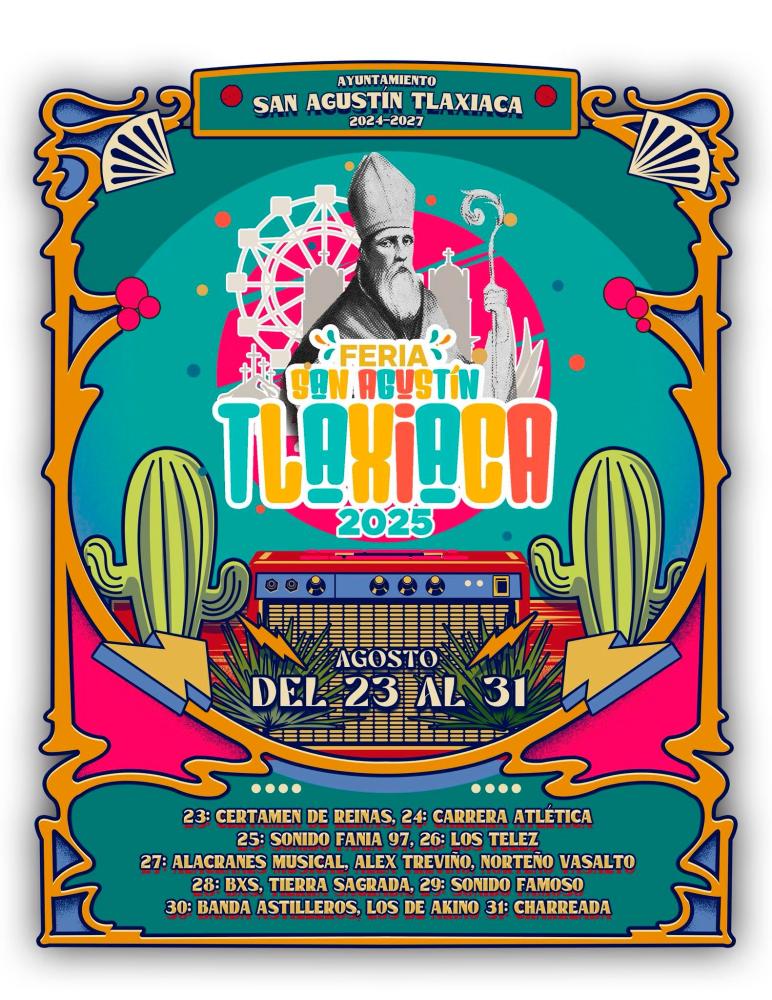 Cartelera - Feria San Agustín Tlaxiaca 2025