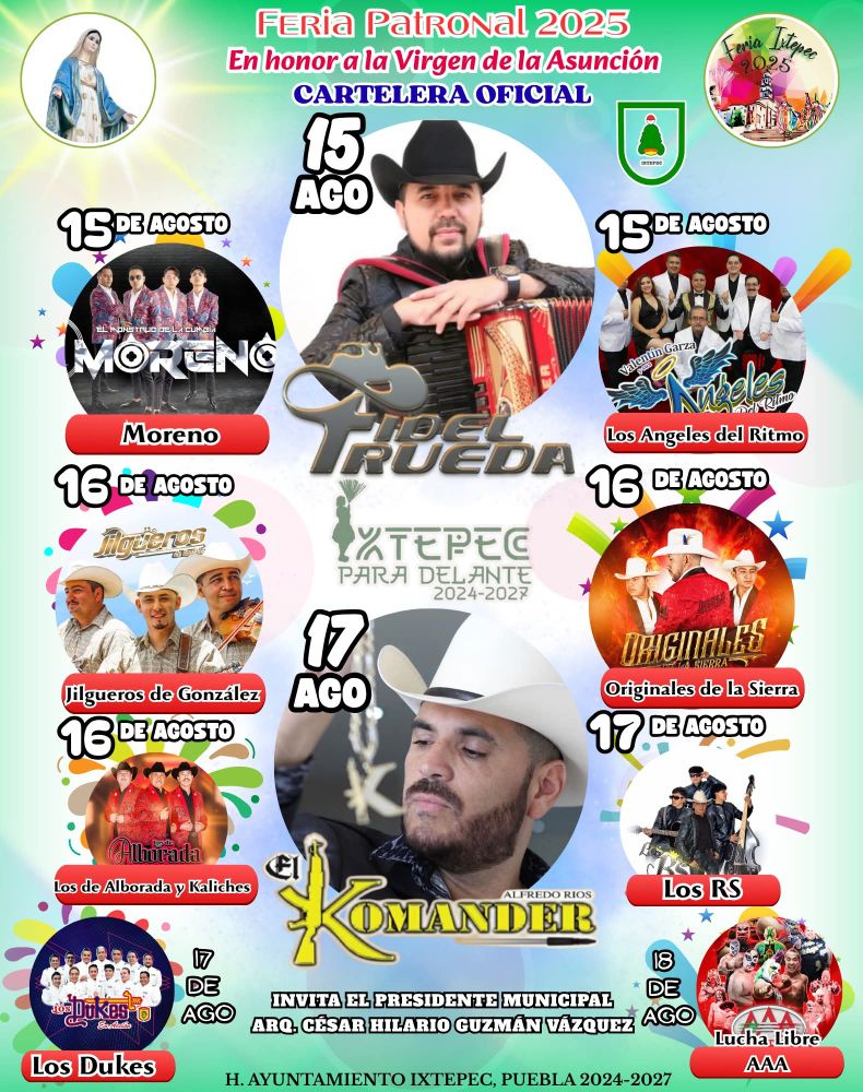 Cartelera estelar - Feria Patronal Ixtepec Puebla 2025