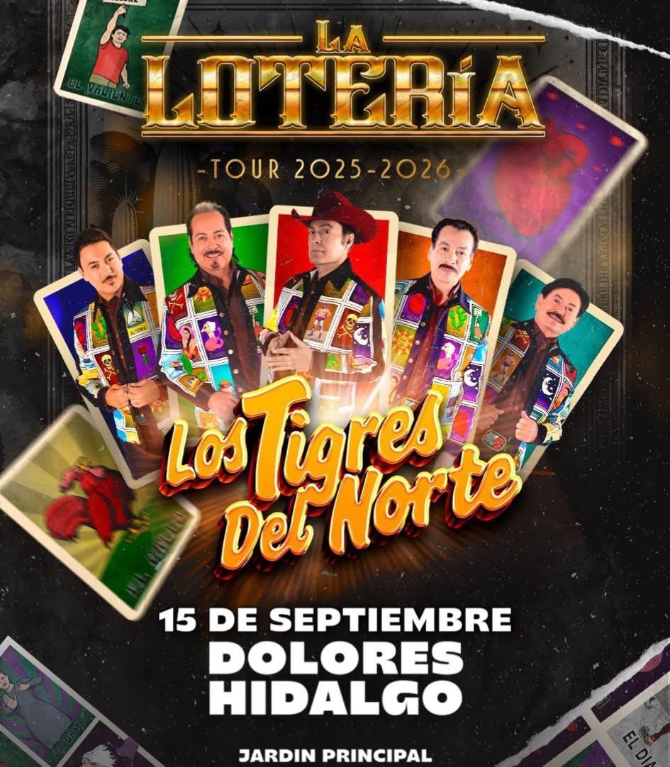 Los Tigres del Norte en las Fiestas Patrias Dolores Hidalgo 2025