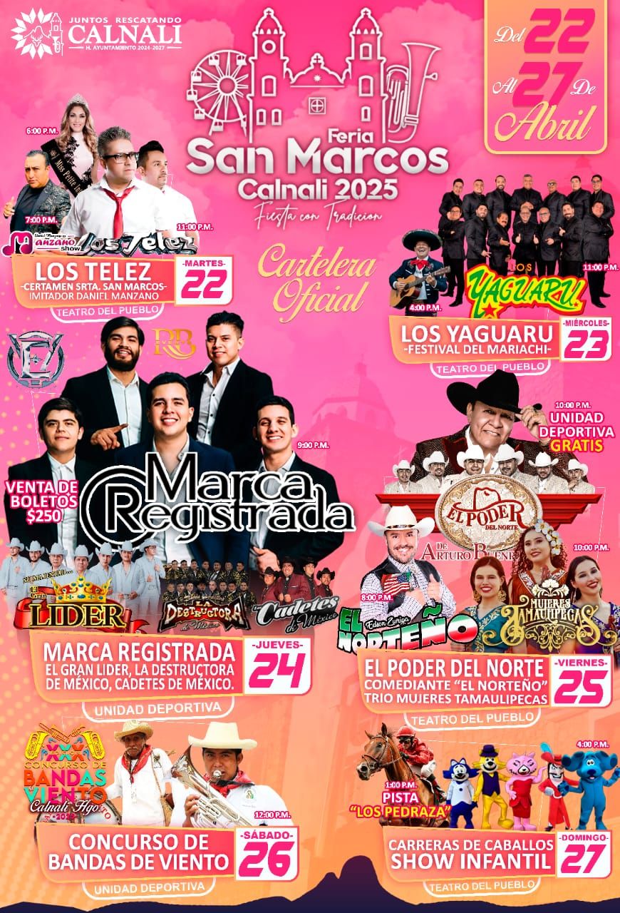 Cartelera artística Feria San Marcos Calnali 2025