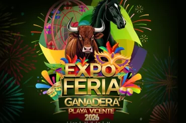 Expo Feria Ganadera Playa Vicente 2026