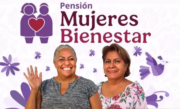 Fechas de pago Pensión Mujeres Bienestar Mayo 2025